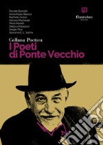 Collana Poetica I Poeti di Ponte Vecchio vol. 18. E-book. Formato EPUB ebook