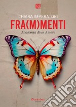 FRA(M)MENTI. E-book. Formato EPUB