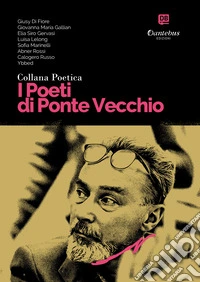 Collana Poetica I Poeti di Ponte Vecchio vol. 26. E-book. Formato EPUB ebook