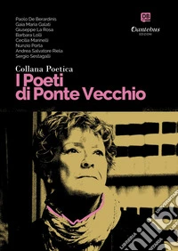 Collana Poetica I Poeti di Ponte Vecchio vol. 30. E-book. Formato EPUB ebook