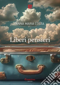 Liberi pensieri. E-book. Formato EPUB ebook