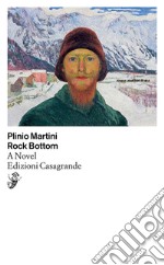 Rock Bottom: A novel. E-book. Formato EPUB