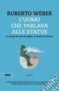 L'uomo che parlava alle statue. E-book. Formato EPUB ebook