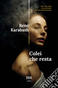 Colei che resta. E-book. Formato EPUB ebook