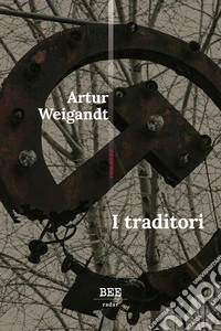I traditori. E-book. Formato EPUB ebook