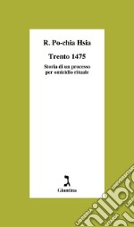 Trento 1475: Storia di un processo per omicidio rituale. E-book. Formato EPUB ebook