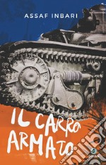 Il carro armato. E-book. Formato EPUB ebook