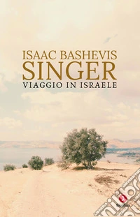 Viaggio in Israele. E-book. Formato EPUB ebook