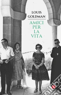 Amici per la vita. E-book. Formato EPUB ebook