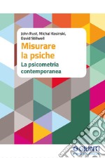 Misurare la psiche: La psicometria contemporanea. E-book. Formato EPUB