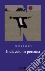 Il diavolo in persona. E-book. Formato EPUB ebook