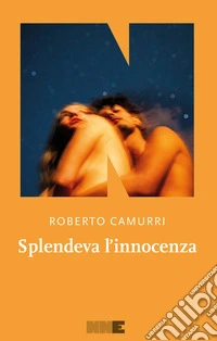 Splendeva l'innocenza. E-book. Formato EPUB ebook