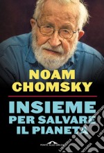 Insieme per salvare il pianeta. E-book. Formato EPUB ebook