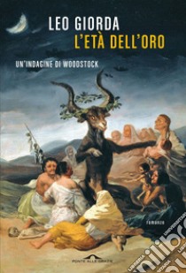 L'età dell'oro. E-book. Formato EPUB ebook di Leo Giorda