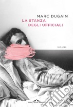 La stanza degli ufficiali. E-book. Formato EPUB