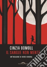 Il sangue non mente. E-book. Formato EPUB