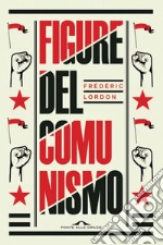 Figure del comunismo. E-book. Formato EPUB ebook