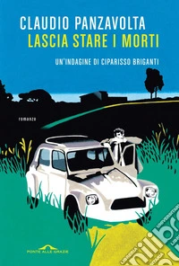 Lascia stare i morti. E-book. Formato EPUB ebook