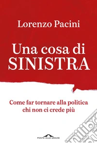 Una cosa di sinistra. E-book. Formato EPUB ebook