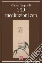 399 meditazioni zen. E-book. Formato EPUB