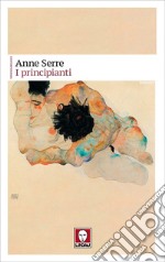 I principianti. E-book. Formato EPUB