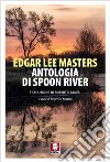 Antologia di Spoon River. E-book. Formato PDF ebook