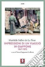 Impressioni di un viaggio in Giappone 1867-1870. E-book. Formato EPUB