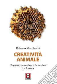 CREATIVITÀ ANIMALE. E-book. Formato EPUB ebook