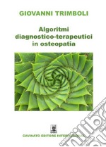 Algoritmi diagnostico-terapeutici in osteopatia. E-book. Formato EPUB ebook