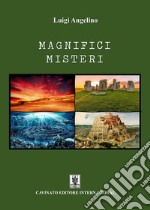 Magnifici Misteri. E-book. Formato EPUB ebook