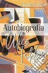 Autobiografia di Alice Toklas. E-book. Formato EPUB ebook