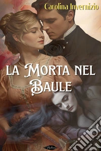 La morta nel baule. E-book. Formato EPUB ebook