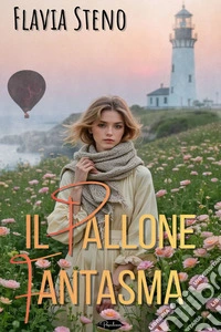 Il pallone fantasma. E-book. Formato EPUB ebook
