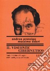 Il visconte ciberneticoItalo Calvino e il sogno dell’intelligenza artificiale. E-book. Formato EPUB ebook