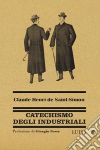 Catechismo degli industriali. E-book. Formato EPUB ebook