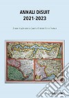 Annali DISUIT 2021-2023. E-book. Formato EPUB ebook di Alessandra Casati