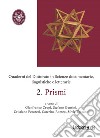Quaderni del Dottorato in scienze documentarie, linguistiche e letterarie. 2. Prismi. E-book. Formato EPUB ebook
