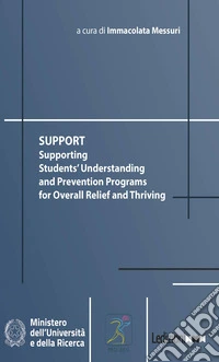 SUPPORT: Supporting Students' Understanding and Prevention Programs for Overall Relief and Thriving. E-book. Formato EPUB ebook
