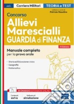 Concorso Allievi Marescialli Guardia di Finanza: Manuale completo per la prova orale. E-book. Formato EPUB ebook