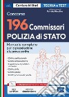 Concorso 196 Commissari Polizia di Stato - Manuale di teoria e test: Teoria e test per la preselezione e le prove scritte. E-book. Formato EPUB ebook