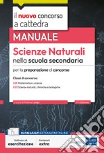 Scienze naturali nella scuola secondaria: Manuale per la preparazione al concorso classi A28 e A50. E-book. Formato EPUB ebook