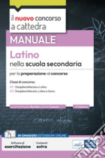 Latino nella scuola secondaria: Manuale per la preparazione al concorso classi A11 e A13. E-book. Formato EPUB ebook di AA. VV.