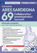 [EBOOK] Concorso ARES Sardegna - 69 Collaboratori amministrativi laureati: Manuale completo per tutte le fasi di selezione. E-book. Formato EPUB ebook