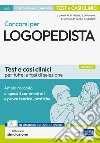 Concorsi per Logopedista: Test e casi clinici per tutte le fasi di selezione. E-book. Formato EPUB ebook