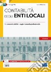 [EBOOK] Contabilità degli enti locali: Per concorsi pubblici e aggiornamento professionale. E-book. Formato EPUB ebook