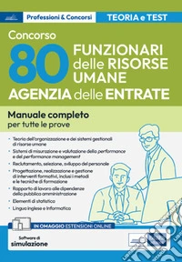 [EBOOK] Concorso Agenzia delle Entrate-80 Funzionari delle Risorse Umane: Manuale completo per tutte le prove. E-book. Formato EPUB ebook