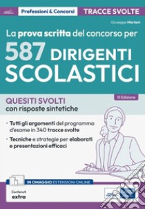 [EBOOK] La prova scritta del concorso per 587 Dirigenti scolastici: Quesiti svolti con risposte sintetiche. E-book. Formato EPUB ebook di Giuseppe Mariani