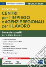 [EBOOK] Concorsi nei Centri per l'Impiego (CPI) e nelle Agenzie regionali per il lavoro.: Teoria, test e simulazioni per la preparazione alle prove selettive. Con software di simulazione. E-book. Formato EPUB ebook