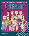 Scienziate: Astronome, biologhe, ingegnere e molte altre donne che hanno fatto la storia.. E-book. Formato EPUB ebook di Cristina Serret