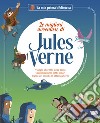 Le migliori avventure di Jules Verne: Viaggio al centro della terra*Ventimila leghe sotto i mari*Il giro del mondo in ottanta giorni. E-book. Formato EPUB ebook